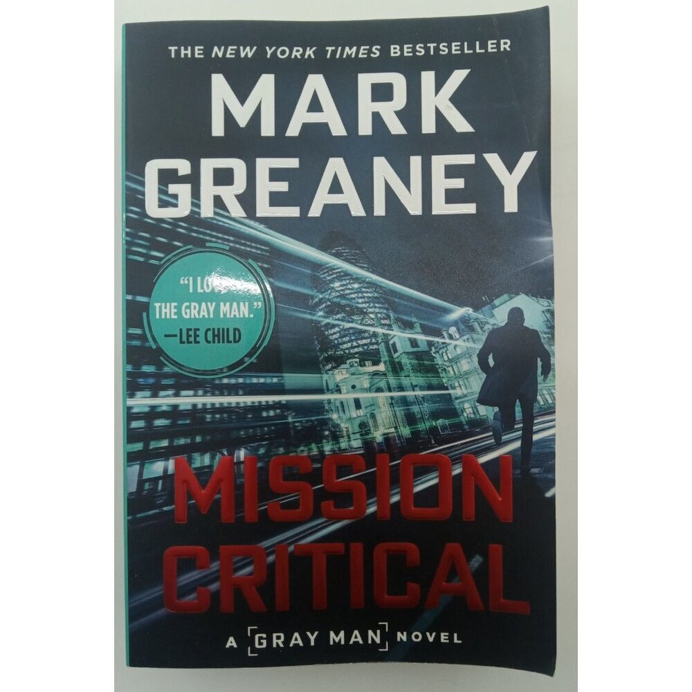Mission Critical by Mark Greaney – VG+ Jack Ryan Jr. Spy Thriller Novel